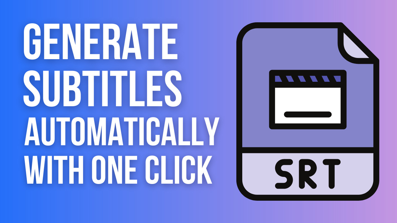 Why you should use auto subtitles for your videos