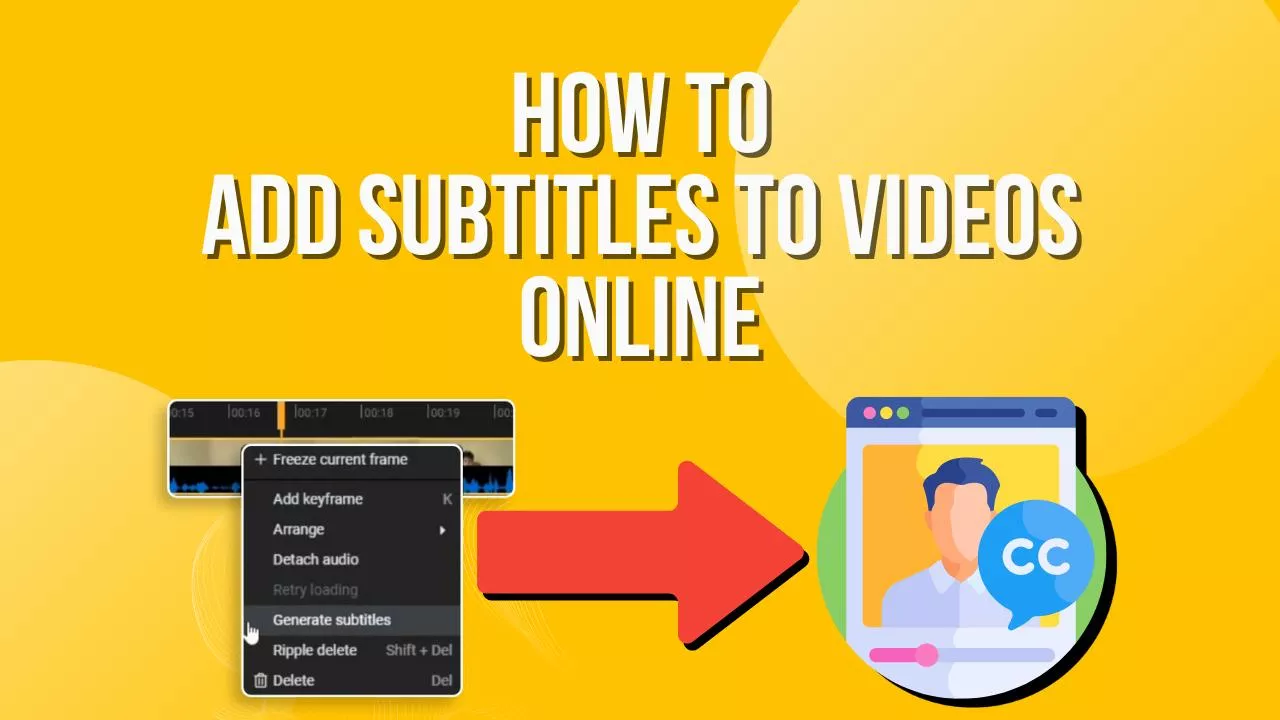 Add Subtitles to Your Videos