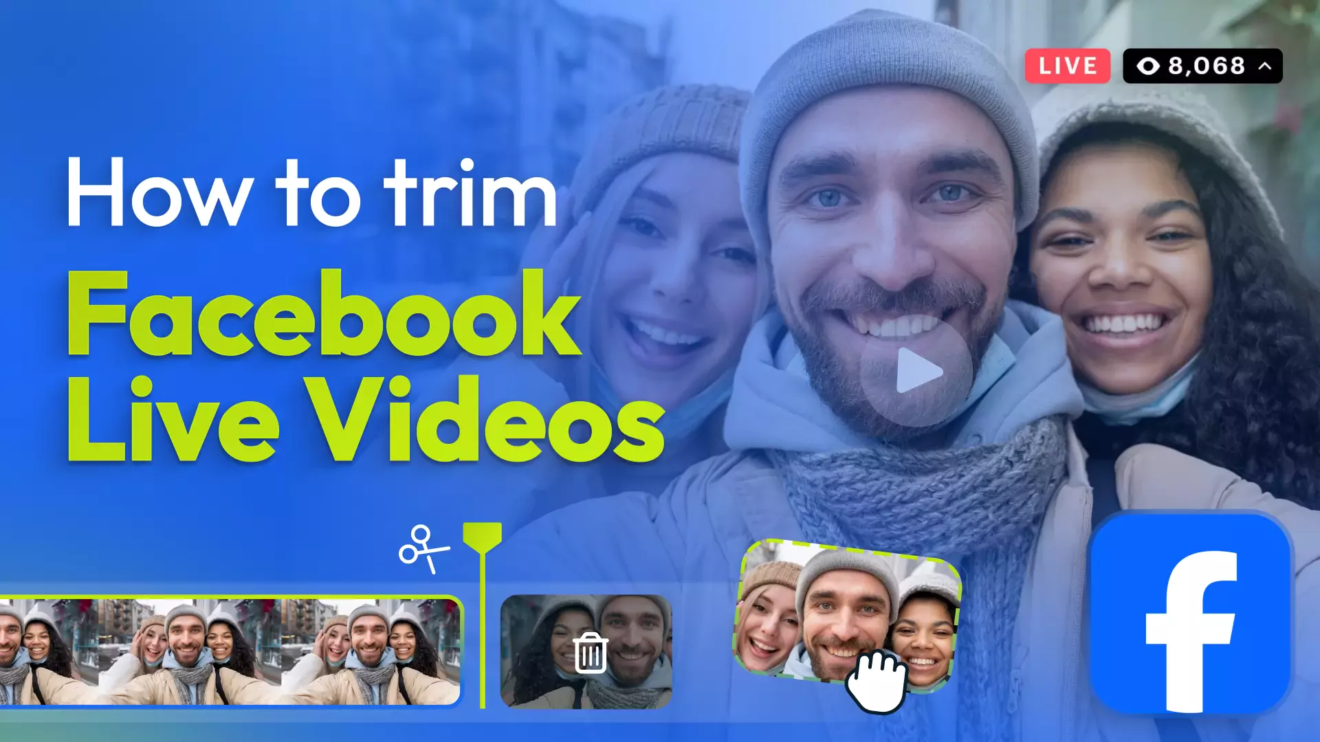 How to trim a Facebook live video