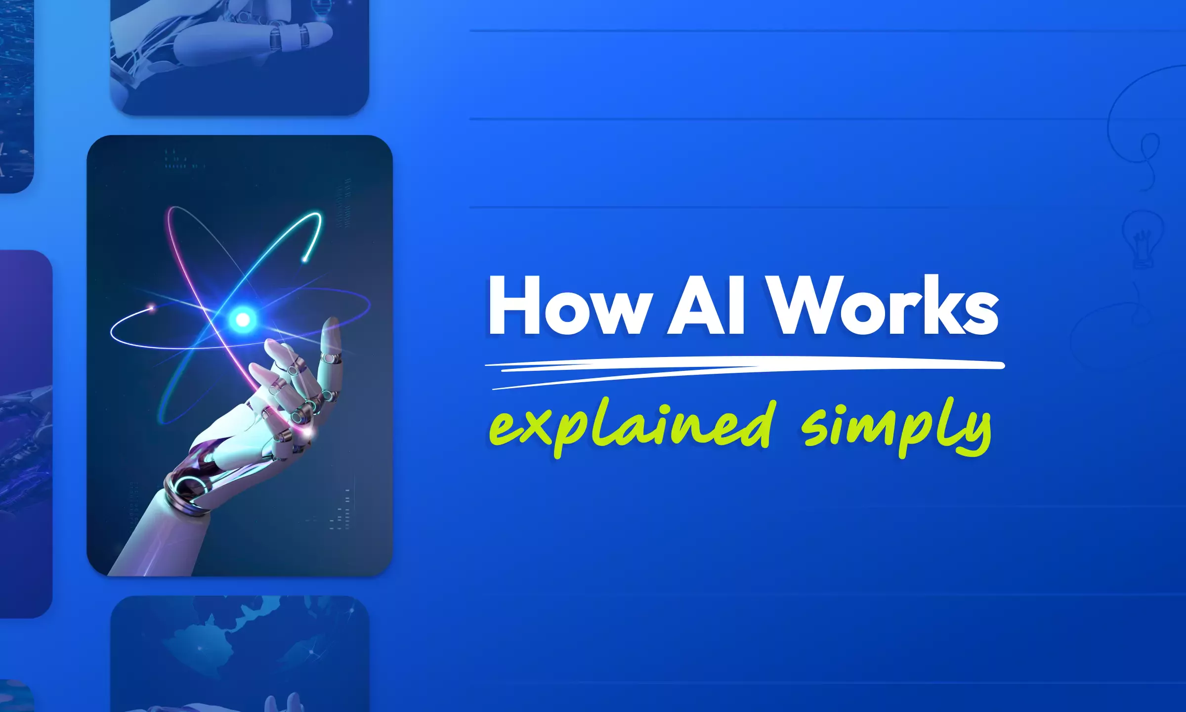 How AI Works: Explained Simply