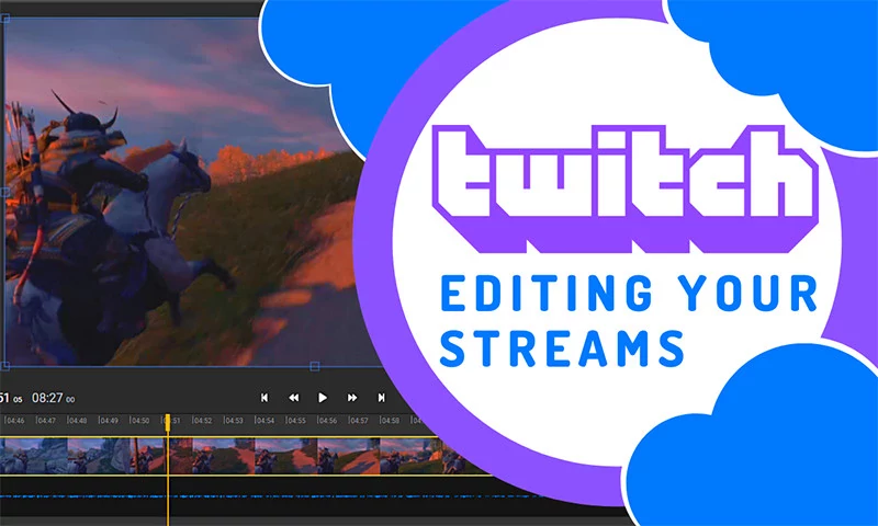 How to edit your Twitch streams without downloading them