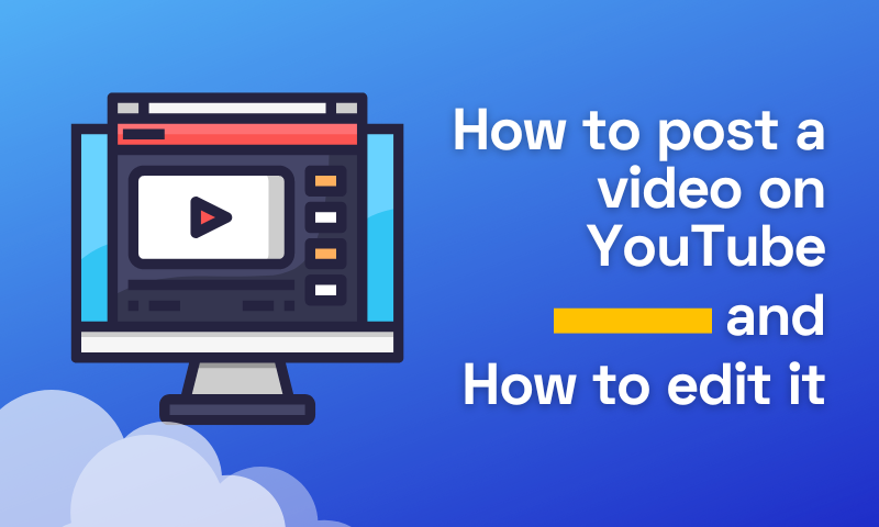 How to Post a Video on YouTube and How to Edit It | Flixier