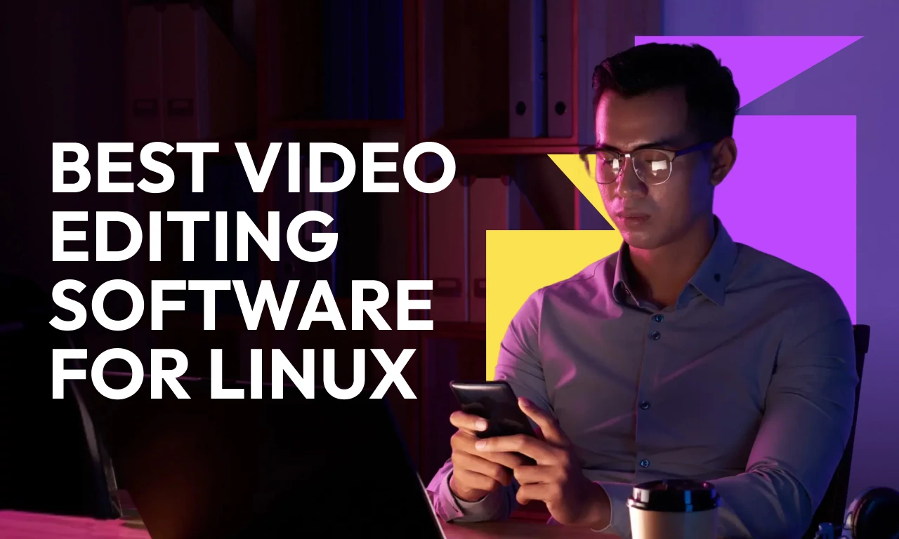 Best Video Editing Software for Linux in 2026: 11 Open-Source & Pro Options